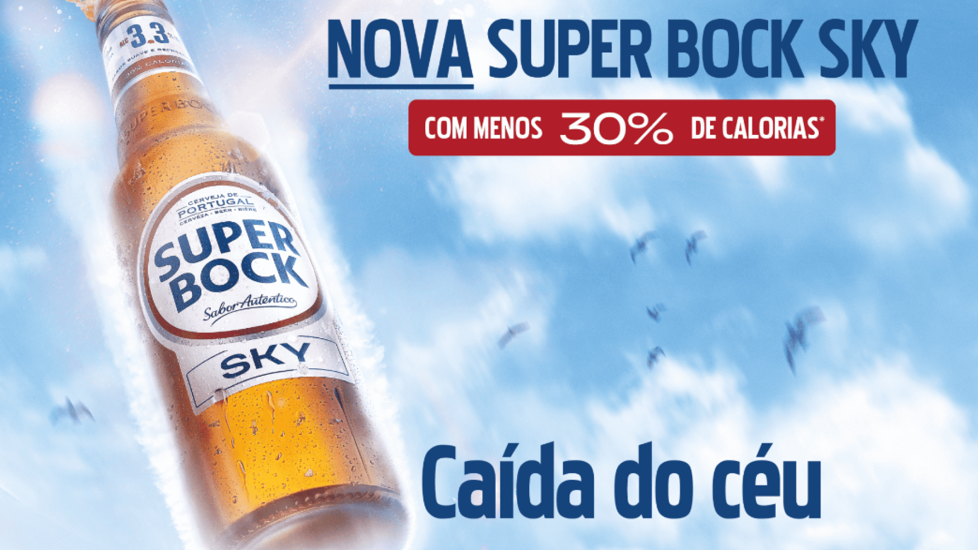 Nova Super Bock Sky tem campanha “caída do céu”